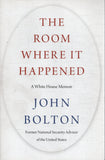 The Room Where It Happened: A White House Memoir - John R. Bolton - BREF - BOO066B