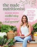 Nude Nutritionist: Stop Obsessing about Food and Never Diet Again - Lyndi Cohen - BHEA - BOO069B