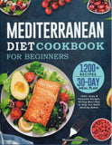 Mediterranean Diet Cookbook for Beginners - Maureen Hussey - BCOO-BHEA - BOO019B