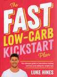 The Fast Low-Carb Kickstart Plan - Luke Hines - BCOO-BHEA - BOO007B
