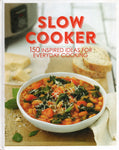Slow Cooker: 150 Inspired Ideas for Everyday Cooking - BCOO1798 - BOO