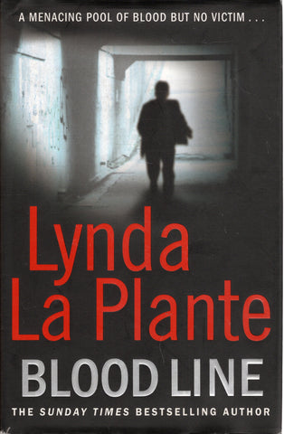 Bloodline - Lynda La Plante - BHAR1894 - BOO