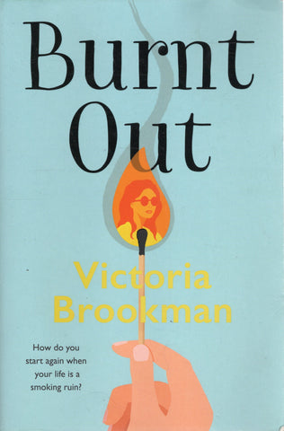 Burnt Out - Victoria Brookman - BHEA1920 - BOO