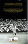 The Golden Era: The Extraordinary Two Decades when Australians Ruled the Tennis World - Rod Laver - BCRA1997 - BOO