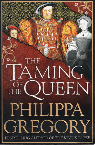 The Taming of the Queen - Philippa Gregory - BPAP2329 - BOO