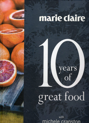 10 Years of Great Food - Marie Claire - BCOO2510 - BOO