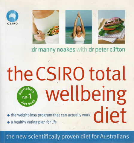 The CSIRO Total Wellbeing Diet - Manny Noakes - BCOO2512 - BHEA - BOO