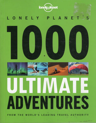 1000 Ultimate Adventures - Lonely Planet - BTRA25336 - BOO