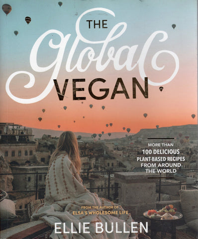The Global Vegan - Ellie Bullen - BCOO2582 - BOO