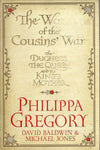 The Women of the Cousins' War - Philippa Gregory - BHAR2583 - BOO