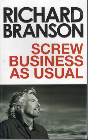Screw Business as Usual - Richard Branson - BSCI1667 - BOO