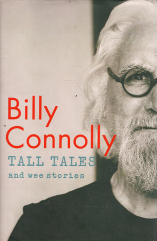 Tall Tales and Wee Stories - Billy Connolly - BBIO2706 - BOO