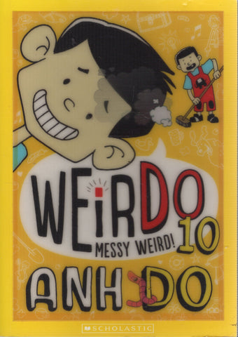 Weirdo 10: Messy Weird - Anh Do - BCHI2762 - BOO