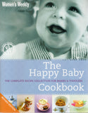 The Happy Baby Cookbook - The Australian Women's Weekly - BCOO3506 - BOO