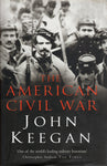 The American Civil War - John Keegan - BMIL3517 - BHIS - BOO