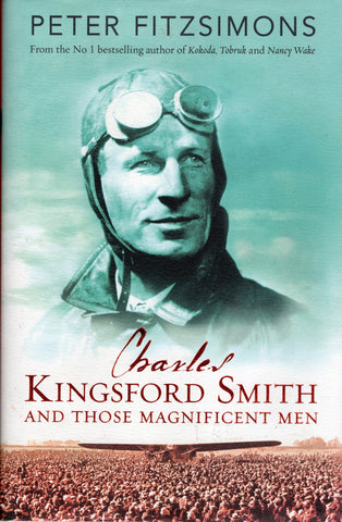 Charles Kingsford Smith and those Magnificent Men - Peter Fitzsimons - BBIO3574 - BOO