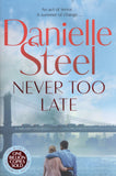 Never Too Late - Danielle Steel - BPAP3658 - BOO