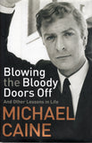 Blowing the Bloody Door Off - Michael Caine - BBIO3667 - BOO