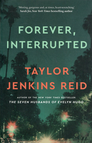 Forever, Interrupted - Taylor Jenkins Reid - BPAP3682 - BOO