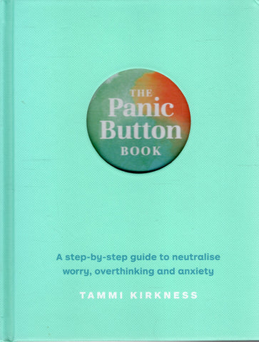 The Panic Button Book - Tammi Kirkness - BHEA3733 - BOO