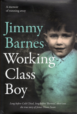 Working Class Boy - Jimmy Barnes - BBIO - BOO001 - BOO