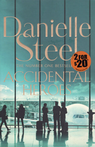 Accidental Heroes - Danielle Steel - BPAP - BOO002 - BOO