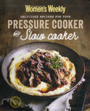 Delicious Recipes for your Pressure Cooker and Slow Cooker - Australian Women's Weekly - BCOO - BOO002 - BOO