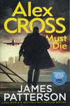 Alex Cross Must Die - James Patterson - BPAP - BOO003 - BOO