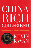 China Rich Girlfriend - Kevin Kwan - BPAP - BOO004 - BOO