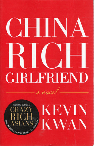 China Rich Girlfriend - Kevin Kwan - BPAP - BOO004 - BOO