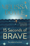 15 Seconds of Brave - Melissa Doyle - BBIO - BOO006 - BOO