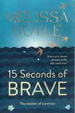 15 Seconds of Brave - Melissa Doyle - BBIO - BOO006 - BOO