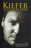 Kiefer Sutherland: The Biography - Laura Jackson - BBIO - BOO007 - BOO