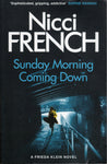 Sunday Morning Coming Down - Nicci French - BPAP - BOO010 - BOO