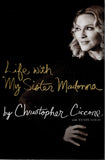 Life with My Sister Madonna - Christopher Ciccone - BBIO - BOO010 - BOO