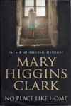 No Place Like Home - Mary Higgins Clark - BHAR - BOO010 - BOO