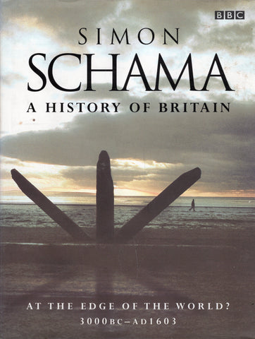 A History of Britain: At the Very Edge of the World - Simon Schama - BHIS - BOO011 - BOO