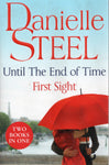 Until the End of Time & First Sight - Danielle Steel - BPAP - BOO011 - BOO