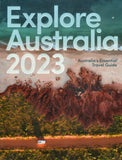 Explore Australia 2023: Australia's Essential Travel Guide - BAUT - BTRA - BOO014