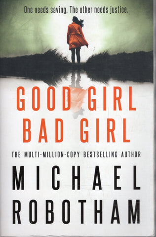 Good Girl Bad Girl - Michael Robotham - BPAP - BOO017