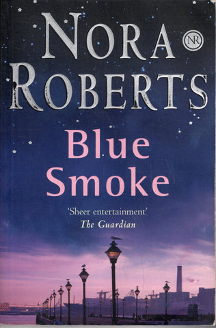 Blue Smoke - Nora Roberts - BPAP - BOO018