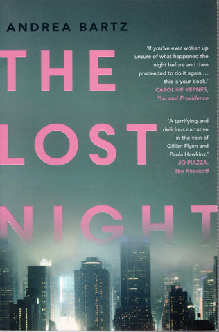 The Lost Night - Andrea Bartz - BPAP - BOO018