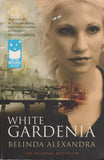 White Gardenia - Belinda Alexandra - BPAP - BOO021