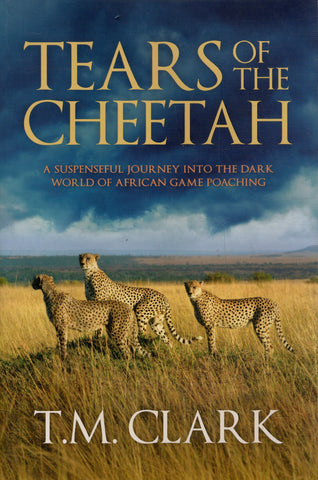 Tears of the Cheetah - T.M. Clark - BPAP - BOO027