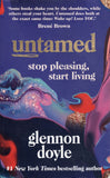 Untamed: Stop Pleasing, Start Living - Glennon Doyle - BBIO - BOO027