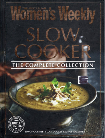 Slow Cooker: The Complete Collection - The Australian Women's Weekly - BCOO - BOO027