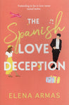 The Spanish Love Deception - Elena Armas - BPAP - BOO029