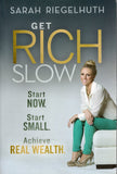 Get Rich Slow - Sarah Riegelhuth - BREF - BOO029