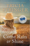 Come Rain or Shine - Tricia Stringer - BPAP - BOO030