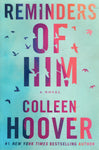 Reminders of Him - Colleen Hoover - BPAP - BOO032